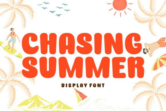 Chasing Summer Font Review