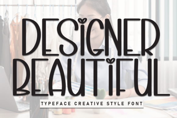 Designer Beautiful Font