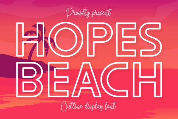 Hopes Beach: A Playful Multi-Line Display Font for Handmade Crafts