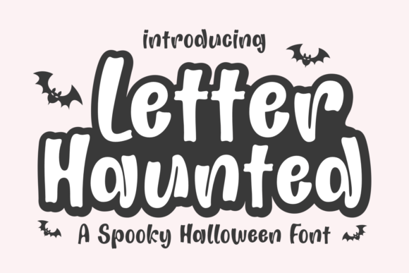 Letter Haunted: A Spooky-Chic Display Font for Handmade Creations
