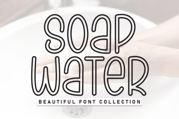 Soap Water Font for Business Branding